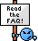 Read the FAQ!